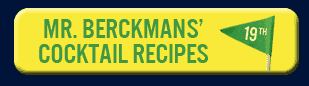 Mr. Berckmans' Fruitland Augusta Cocktail Recipes